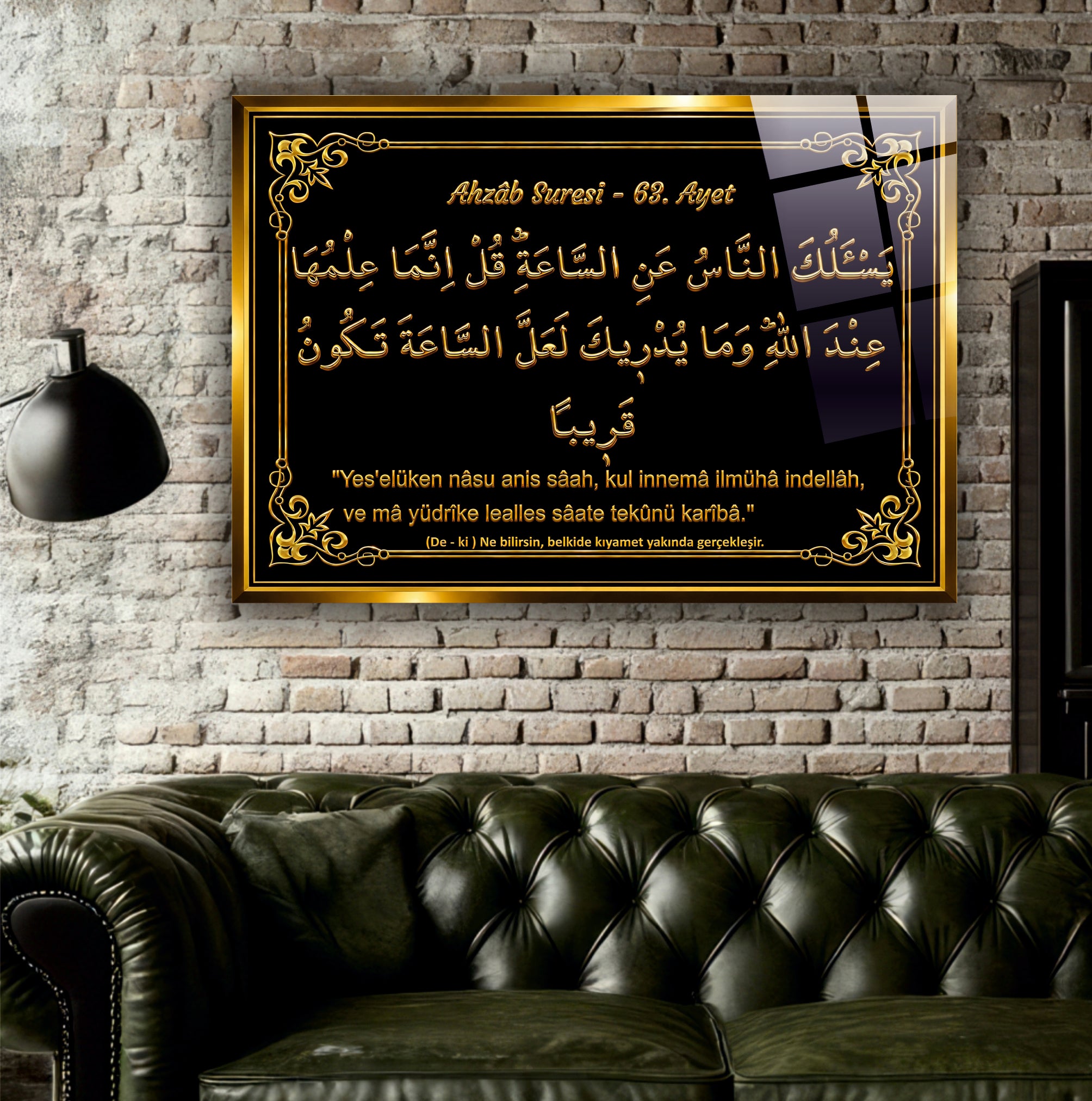 DİNİ-117 Ahzâb Suresi 63. Ayet Hat Yazılı İslami Cam Tablo